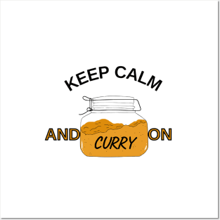 KEEP CALM AND CURRY ON Posters and Art